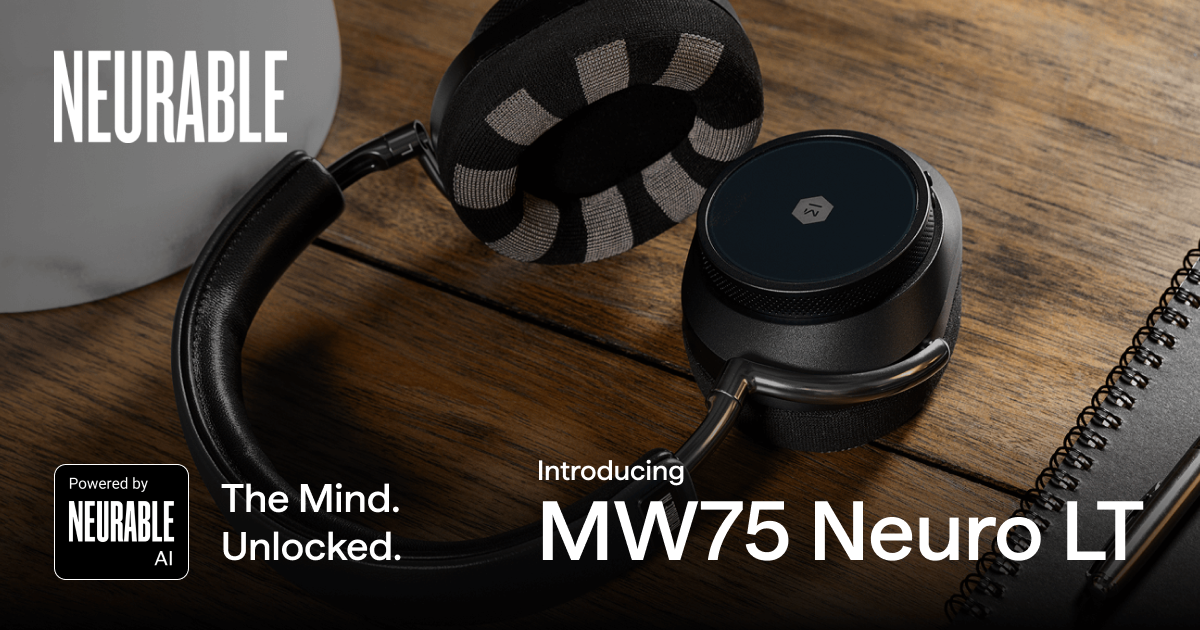Neurable Launches MW75 Neuro LT EEG Smart Headphones